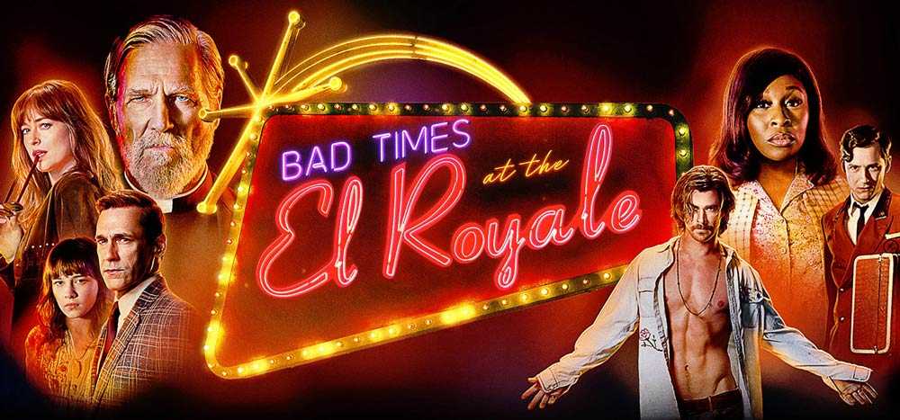 فيلم Bad Times at the El Royale