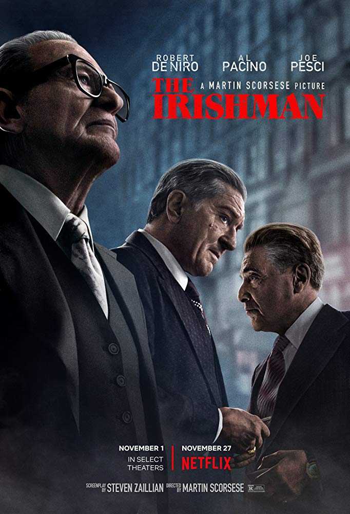 اقوى و افضل افلام 2019 إليك ترشيحاتنا 5 فيلم The Irishman افضل افلام 2019