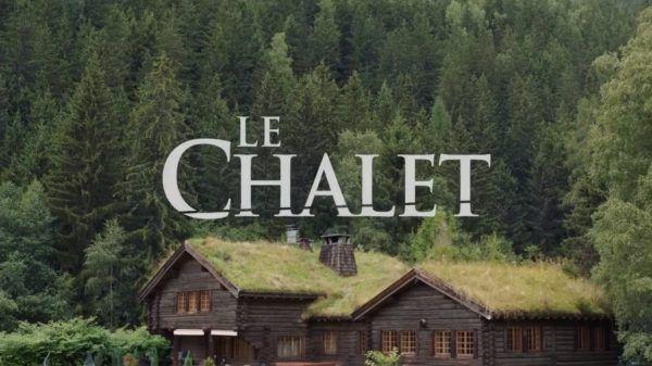 The chalet 2018
